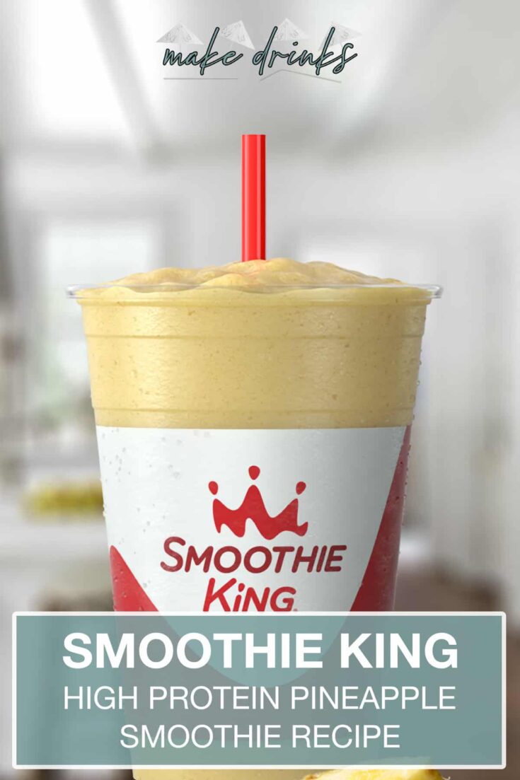 smoothie king original high protein pineapple recipe pin